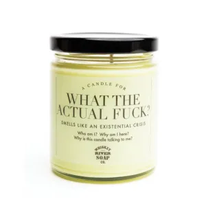 Candle - What The Actual Fuck